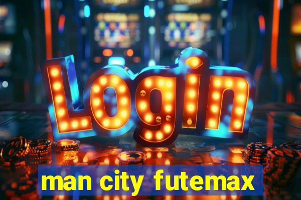 man city futemax